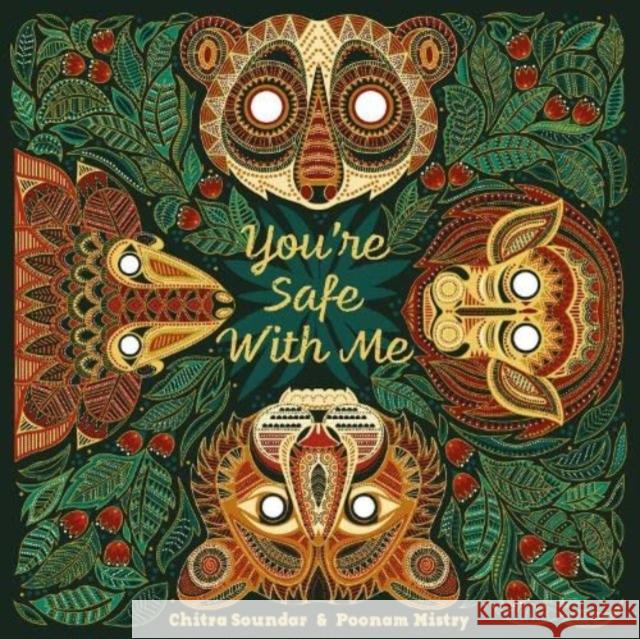 You're Safe With Me Chitra Soundar Poonam Mistry  9781915244710 Lantana Publishing - książka