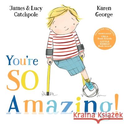 You're So Amazing! Lucy Catchpole 9780571376001 Faber & Faber - książka