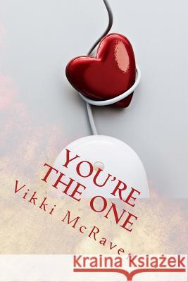 You're The One McRaven, Vikki 9781975891145 Createspace Independent Publishing Platform - książka