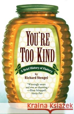 You'RE Too Kind (Us Edition) Stengel 9780684854922 Simon & Schuster - książka