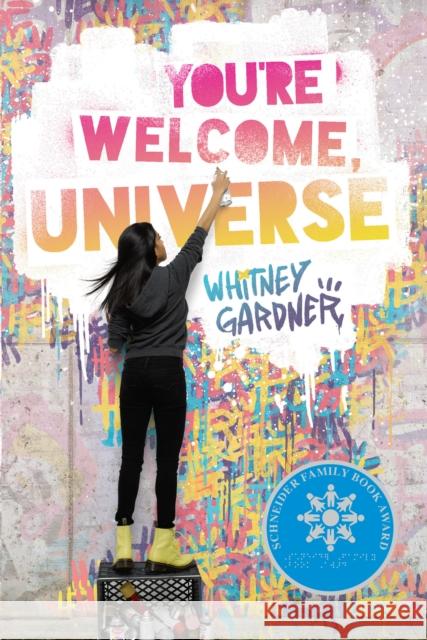 You're Welcome, Universe Whitney Gardner 9780399551444 Random House USA Inc - książka