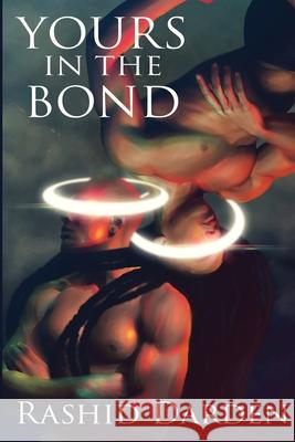 Yours in the Bond Rashid Darden 9780976598671 Old Gold Soul Press - książka