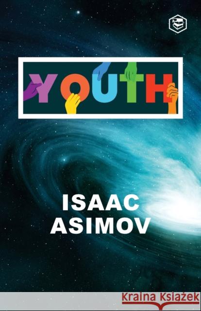 Youth Isaac Asimov 9789390575718 Sanage Publishing House - książka