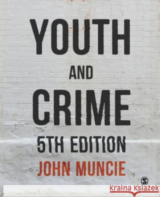 Youth and Crime John Muncie 9781529707656 Sage Publications Ltd - książka