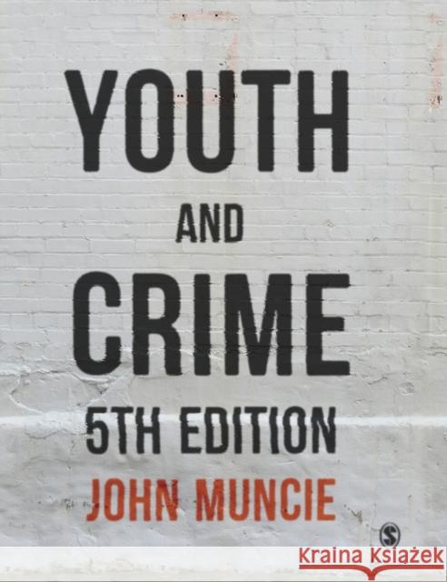 Youth and Crime John Muncie 9781529707663 Sage Publications Ltd - książka