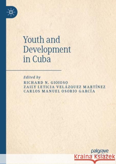 Youth and Development in Cuba  9783030908652 Springer Nature Switzerland AG - książka