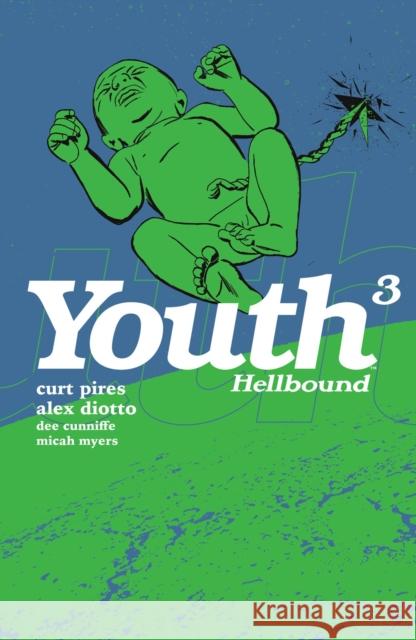 Youth Volume 3 Dee Cunniffe 9781506737140 Dark Horse Comics,U.S. - książka