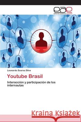 Youtube Brasil Soares Silva Leonardo 9783659078156 Editorial Academica Espanola - książka