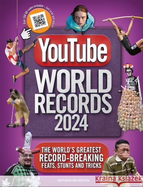 YouTube World Records 2024: The Internet\'s Greatest Record-Breaking Feats Adrian Besley 9781802796568 Welbeck Publishing Group - książka