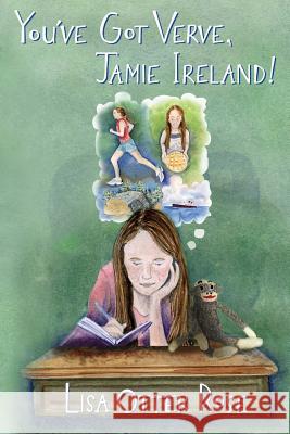 You've Got Verve, Jamie Ireland! Lisa Otte 9781484800706 Createspace - książka