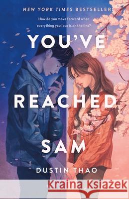 You've Reached Sam Dustin Thao 9781250762030 Wednesday Books - książka