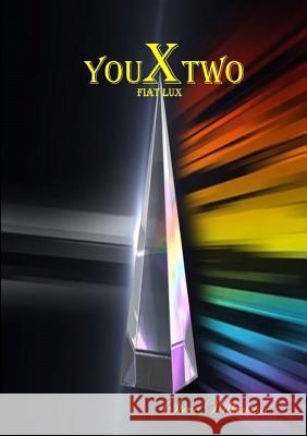 YouXTwo Steve Wilkinson 9781326573980 Lulu.com - książka