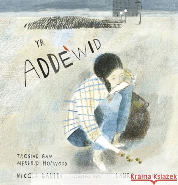 Yr Addewid Nicola Davies 9781914079344 Graffeg Limited - książka