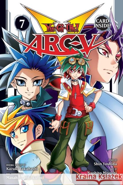 Yu-Gi-Oh! Arc-V, Vol. 7 Shin Yoshida 9781974710676 Viz Media, Subs. of Shogakukan Inc - książka