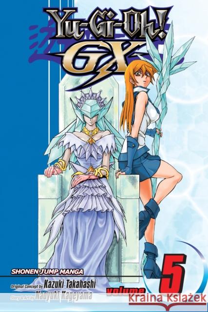 Yu-Gi-Oh! Gx, Vol. 5, 5 Takahashi, Kazuki 9781421534725  - książka