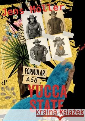 Yucca State Jens M?ller 9783695707249 Bod - Books on Demand - książka