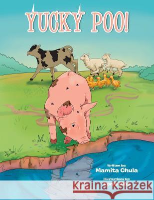 Yucky Poo! Mamita Chula 9781493180936 Xlibris Corporation - książka