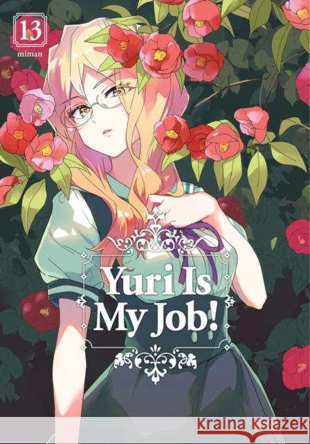 Yuri Is My Job! 13 Miman 9798888773130 Kodansha America, Inc - książka