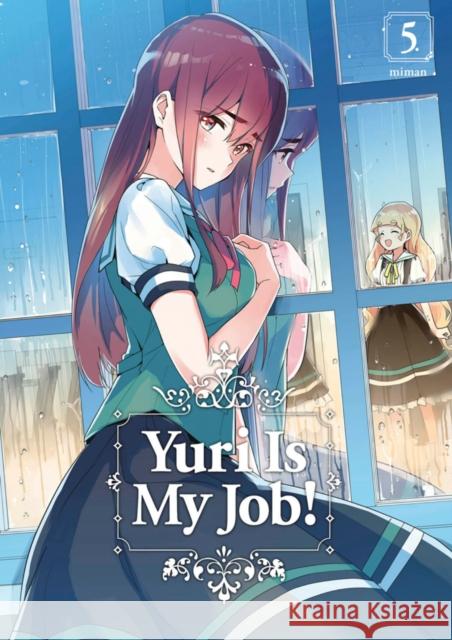 Yuri Is My Job! 5 Miman 9781632368621 Kodansha America, Inc - książka