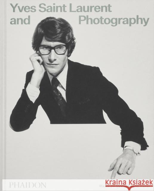 Yves Saint Laurent and Photography Madison Cox Christoph Wiesner Elsa Janssen 9781838669423 Phaidon Press - książka