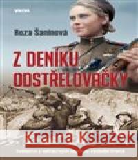 Z deníku odstřelovačky Roza Šaninová 9788074333125 Víkend - książka