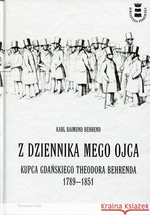 Z dziennika mego ojca Behrend Karl Raimund 9788363709518 Oskar - książka