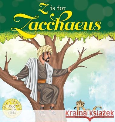 Z is for Zacchaeus White-Elliott                            Mariya Akram 9781945102868 Clf Publishing - książka