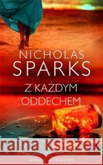 Z każdym oddechem pocket Nicholas Sparks 9788382156485 Albatros - książka