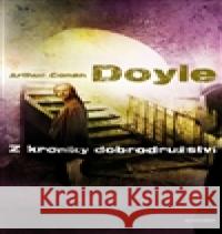 Z kroniky dobrodružství Arthur Conan Doyle 9788072814565 Eminent - książka