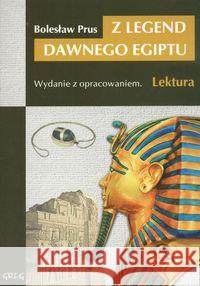 Z legend dawnego Egiptu z oprac. GREG Prus Bolesław 9788373272712 Greg - książka