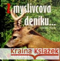 Z myslivcova deníku a receptáře ZdenÄ›k HlavÃ¡Ä 9788072689095 Akcent - książka