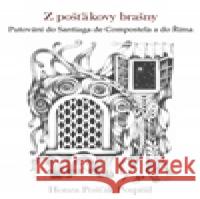 Z pošťákovy brašny Alena Dobiášová 9788088084075 SUSA - książka