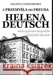 Z Przemyśla do Freuda Jolanta Czartoryska 9788320558821 Ludowa Spółdzielnia Wydawnicza - książka