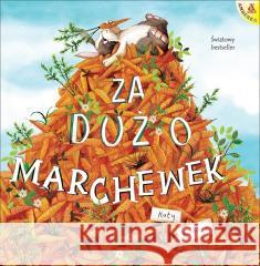 Za dużo marchewek w.2024 Katy Hudson 9788324183944 Amberek - książka