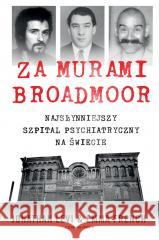 Za murami Broadmoor Jonathan Levi, Emma French, Tomasz Wyżyński 9788381436427 Czarna Owca - książka