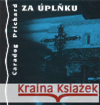 Za úplňku Caradog Prichard 9788072071913 Volvox Globator - książka