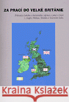 Za prací do Velké Británie Václav Müller 9788086818191 Pavel Mervart