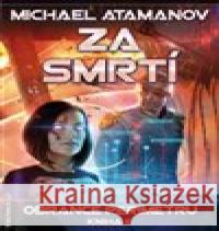 Za smrtí - Obránce perimetru 2 Michael Atamanov 9788075940278 Fantom Print - książka