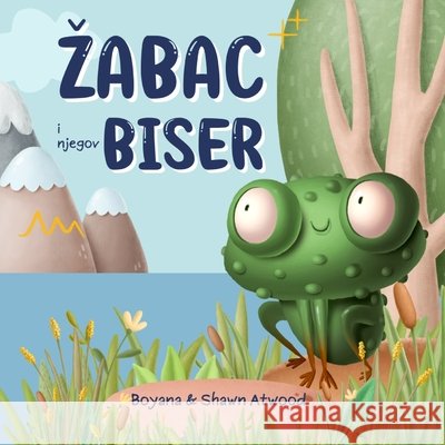 Zabac i njegov Biser Atwood Shawn Atwood 9798885870085 Bojana Atwood - książka