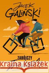 Zabójczy tandem Jacek Galiński 9788383671079 JednymSłowem - książka