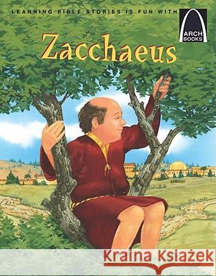 Zacchaeus Concordia Publishing House 9780758608666 Concordia Publishing House - książka