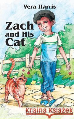 Zach and His Cat Vera Harris 9781478755906 Outskirts Press - książka