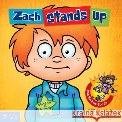 Zach Stands Up William Mulcahy 9781631982934 Free Spirit Publishing - książka