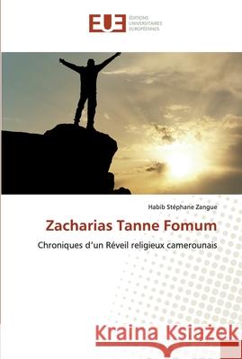 Zacharias Tanne Fomum Zangue, Habib Stéphane 9786138469650 Éditions universitaires européennes - książka