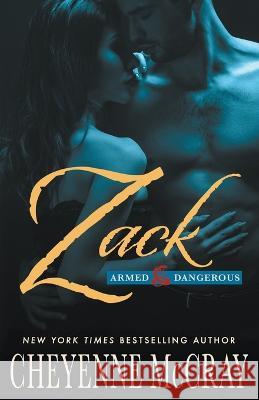 Zack Cheyenne McCray   9798215643921 Cheyenne McCray LLC - książka