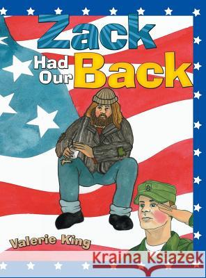 Zack Had Our Back Valerie King 9781480867673 Archway Publishing - książka