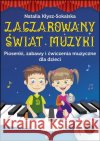 Zaczarowany świat muzyki. Książka Kłysz-Sokalska Natalia 9788380800175 Harmonia