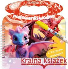 Zadanka & malowanki wodne. Smoki Wioleta Żyłowska 9788383981024 Skrzat - książka