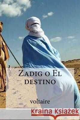 Zadig o El destino Edibooks 9781533179265 Createspace Independent Publishing Platform - książka