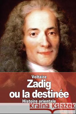 Zadig: ou la destinée Voltaire 9781508872672 Createspace - książka